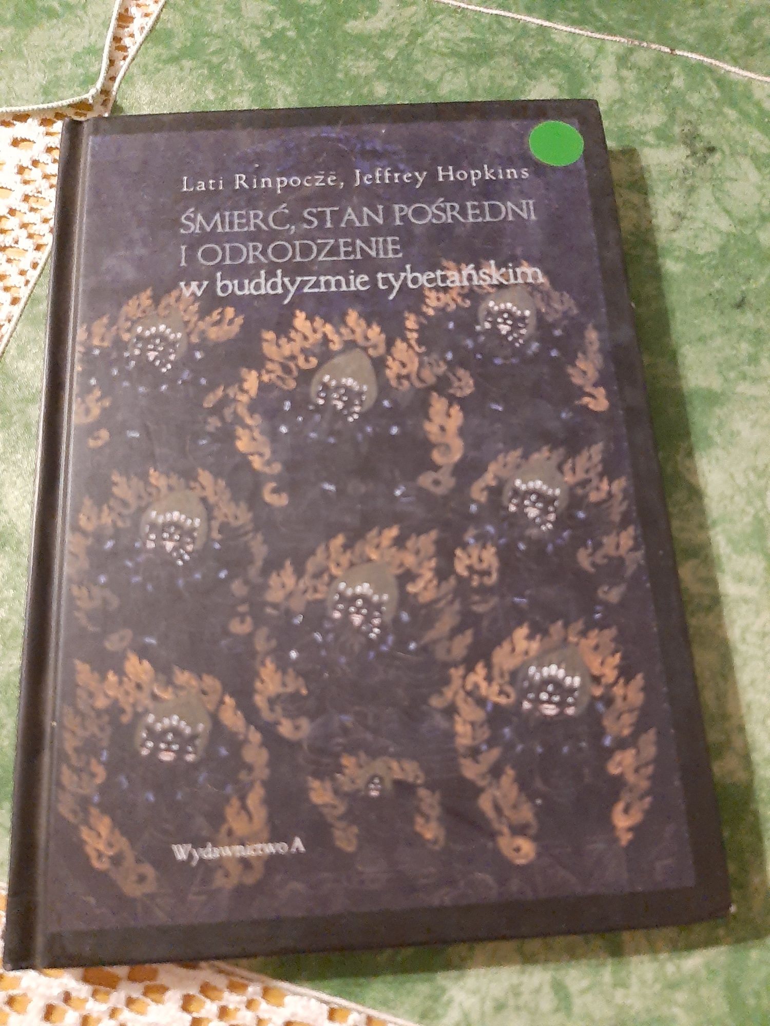 Śmierć, stan pośredni i odrodzenie w buddyzmie tybetańskim