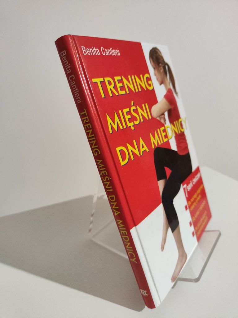 Trening mięśni dna miednicy - Benita Cantieni