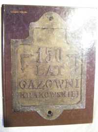 150 lat Gazowni krakowskiej