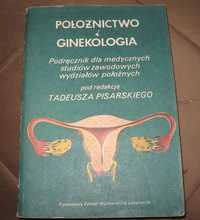 Położnictwo i Ginekologia pod red. prof. T. Pisarskiego