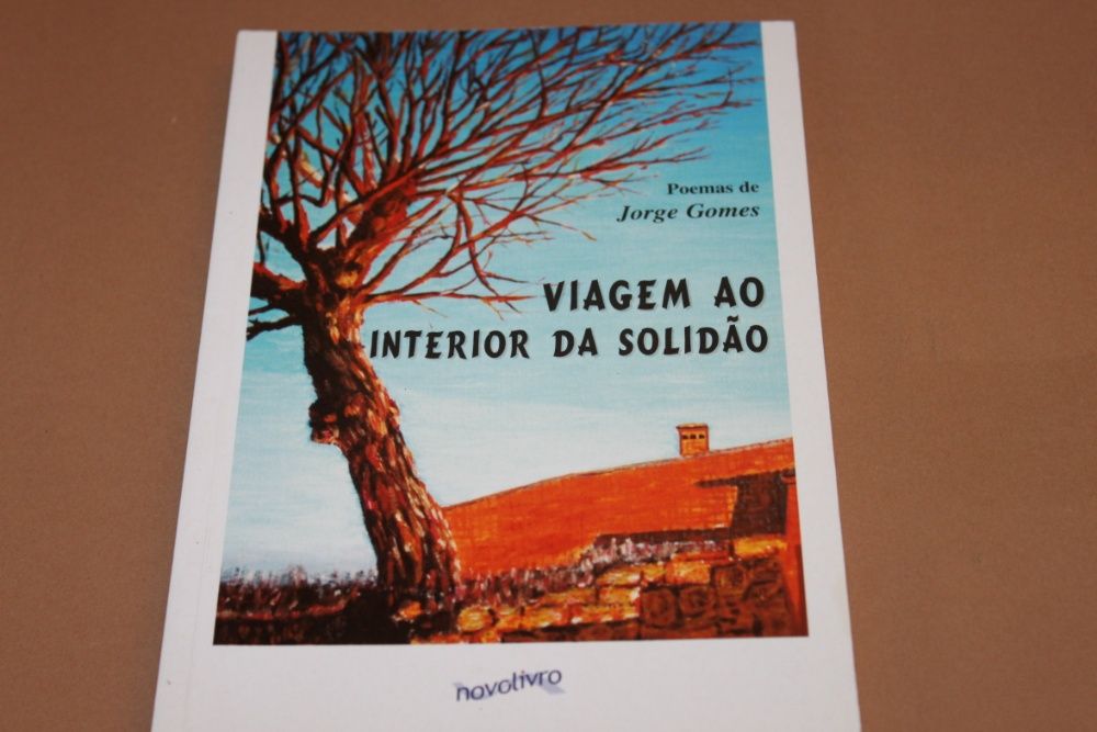 Viagem ao Interior da Solidão/Poemas de Jorge Gomes