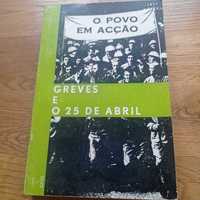 vendo livro o povo em acção greves e o 25 de Abril