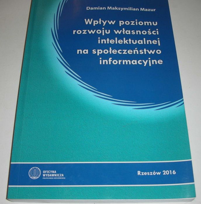 Wpływ poziomu rozwoju własności intelektualnej na społeczeństwo info