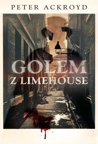 Golem z Limehouse. Zysk i S-ka