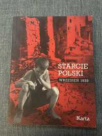 Starcie Polski Wrzesień 1939 Praca zbiorowa