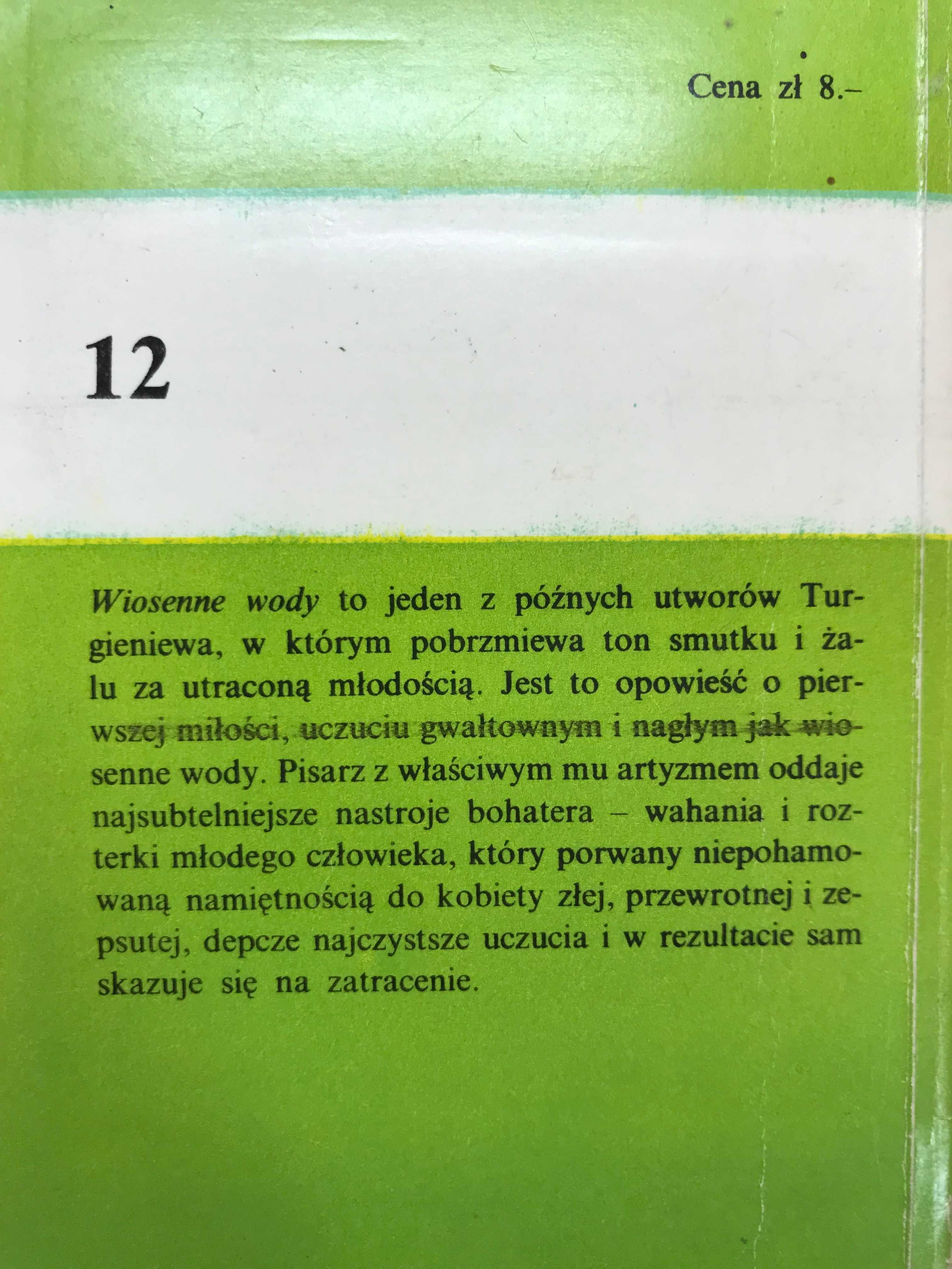 /Seria Koliber 12/ Wiosenne Wody - Iwan Turgieniew książki PRL