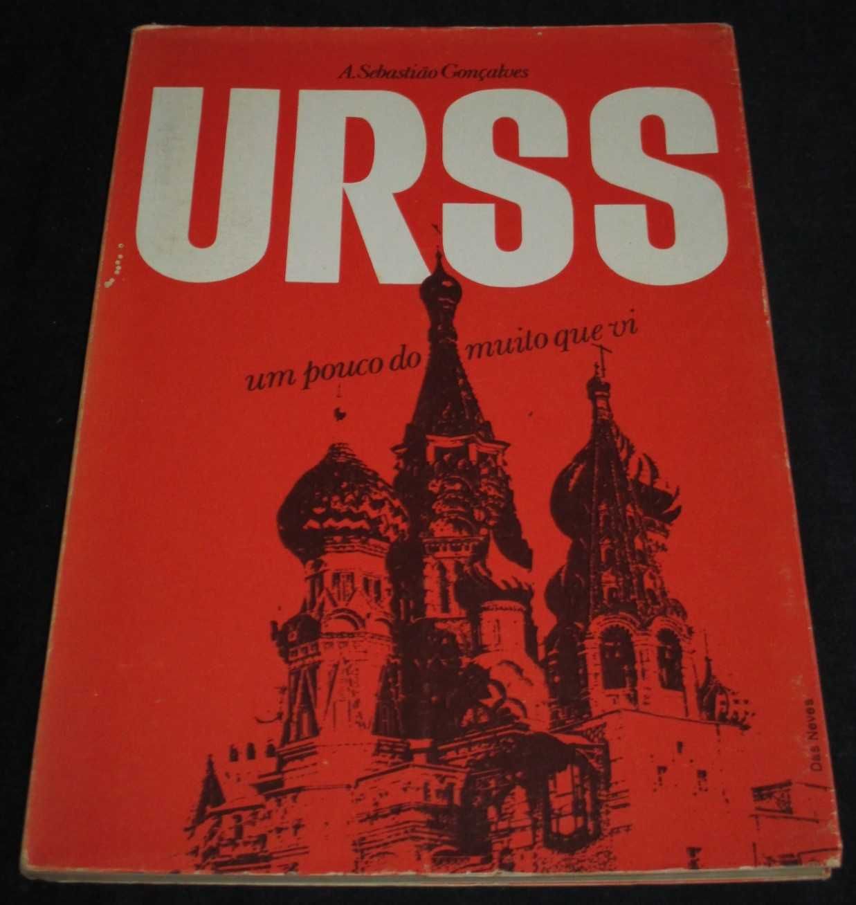 Livro URSS Um pouco do muito que vi A. Sebastião Gonçalves