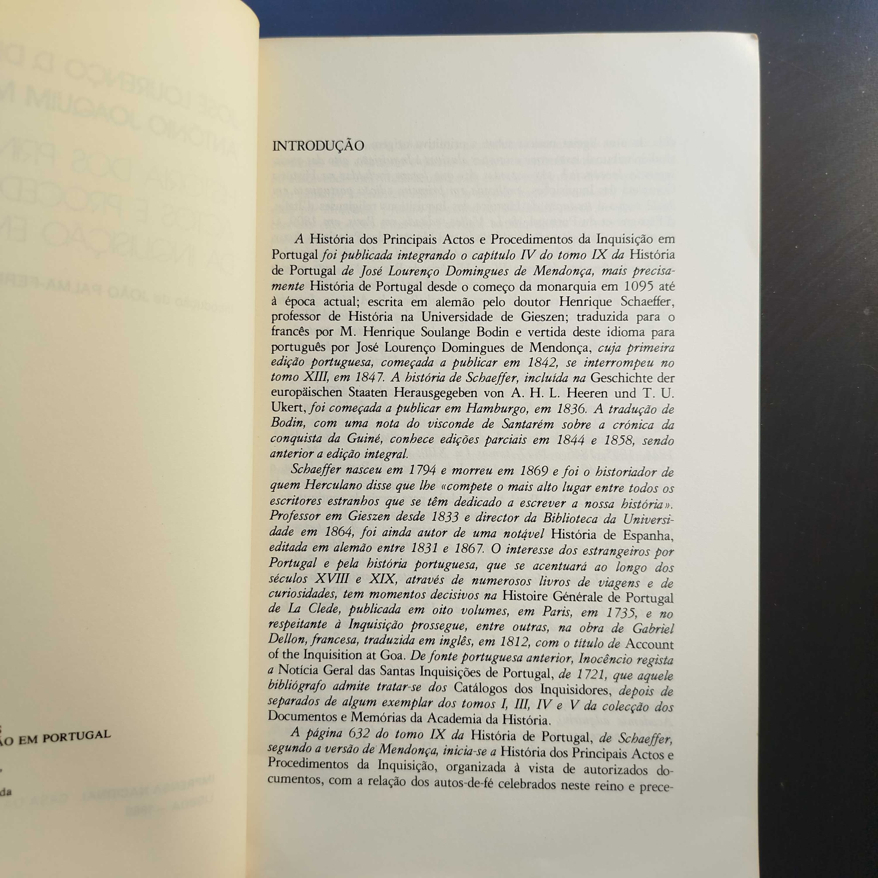 História dos principais actos e procedimentos da Inquisição Portuguesa