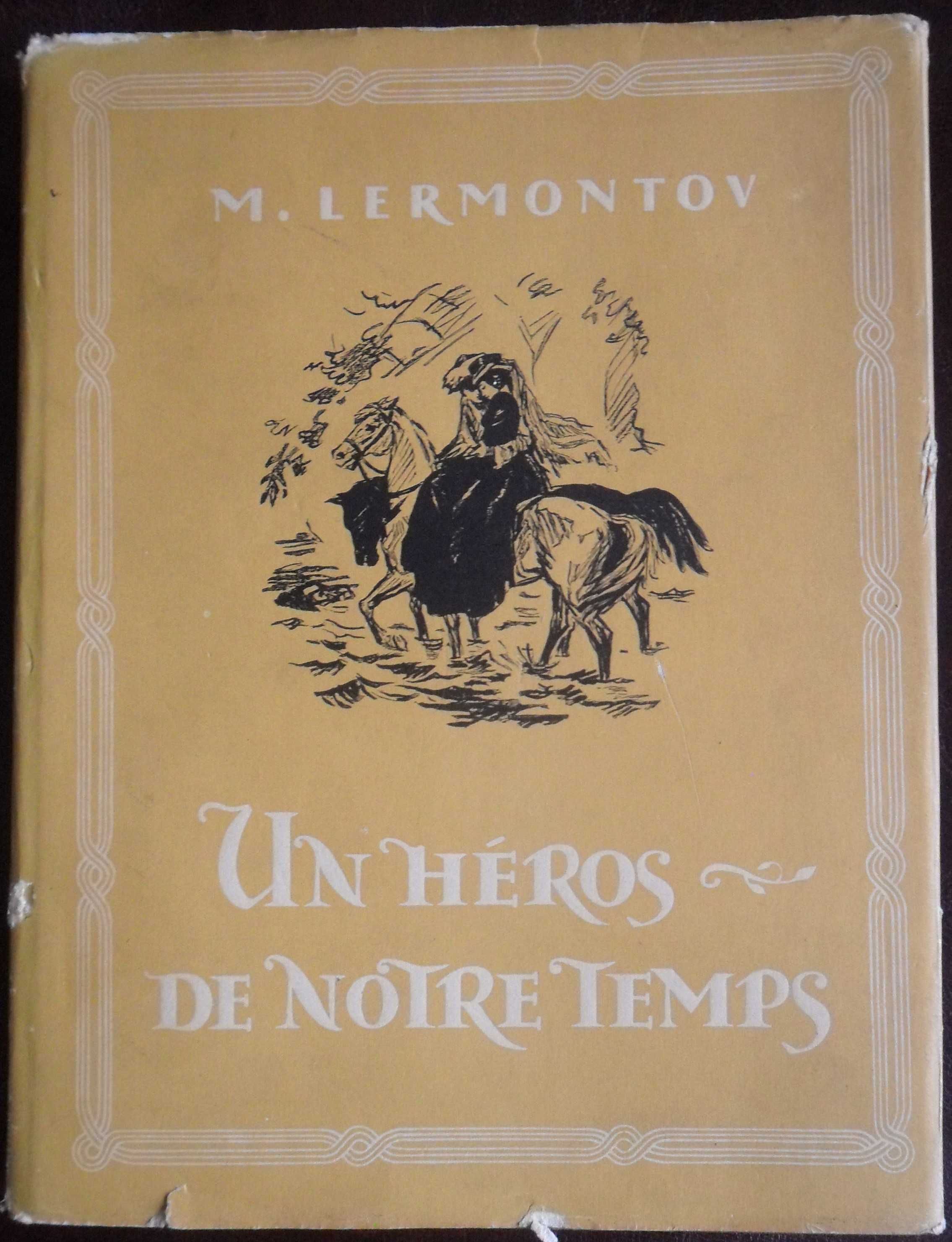 Lermontov- Un Héros de Notre Temps [ed. soviética em francês] 1957