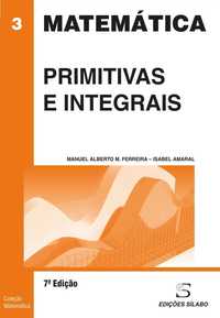 Matemática 3 - Primitivas e Integrais