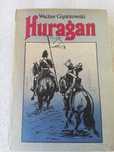 Huragan - Wacław Gąsiorowski - wydanie VII - 1984 rok