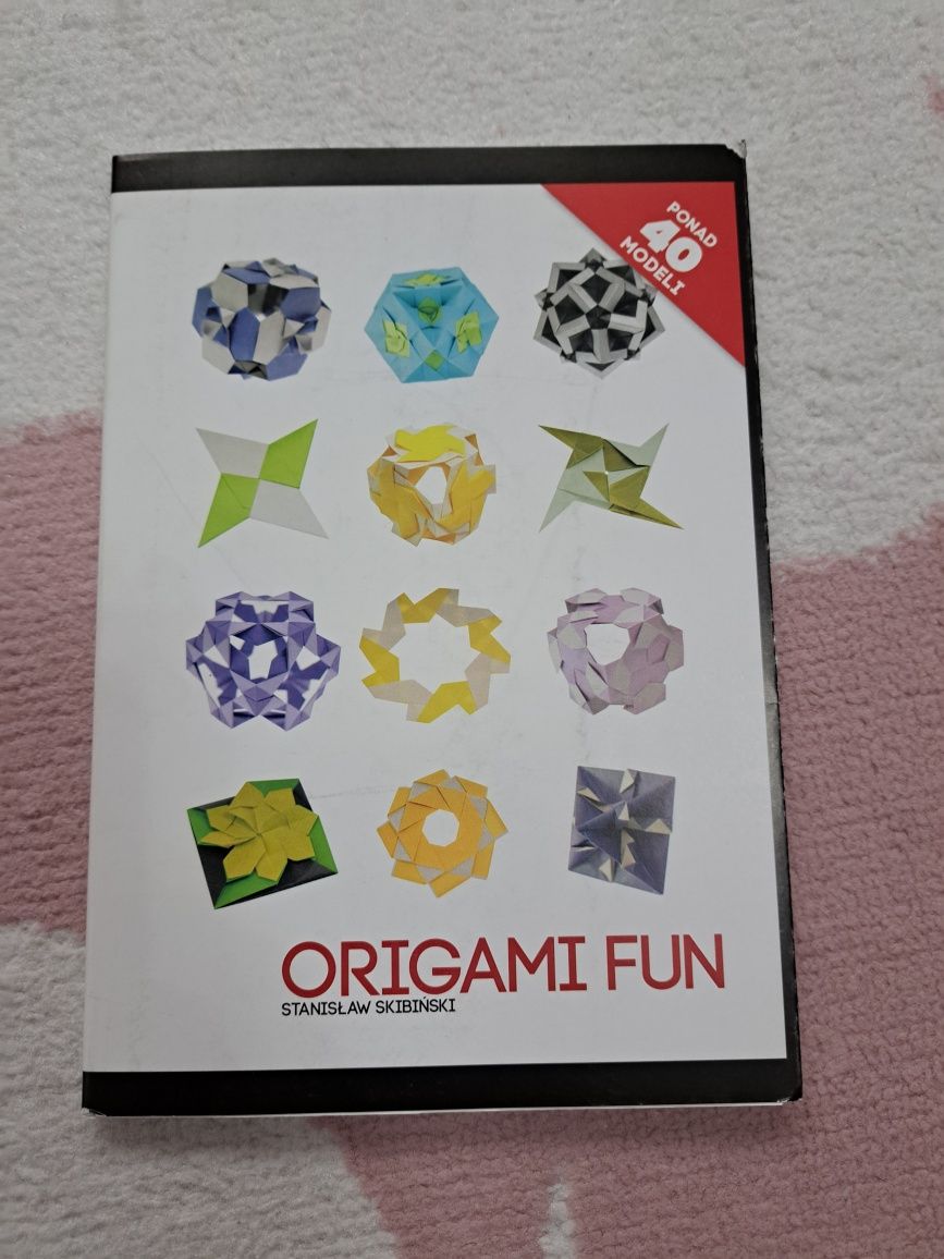 Origami Fun Stanisław Skibinski 40 modeli