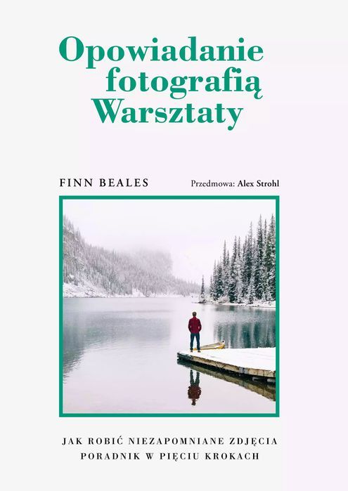 Opowiadanie fotografią Warsztaty. ALMA-PRESS. Nowy Produkt