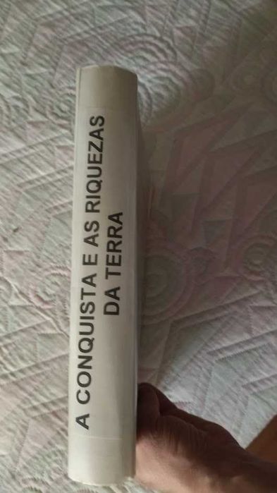 "A Conquista e as Riquezas da Terra"