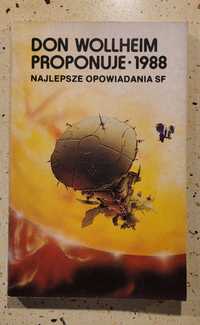 Don Wollheim proponuje, 1988. Najlepsze opowiadania SF