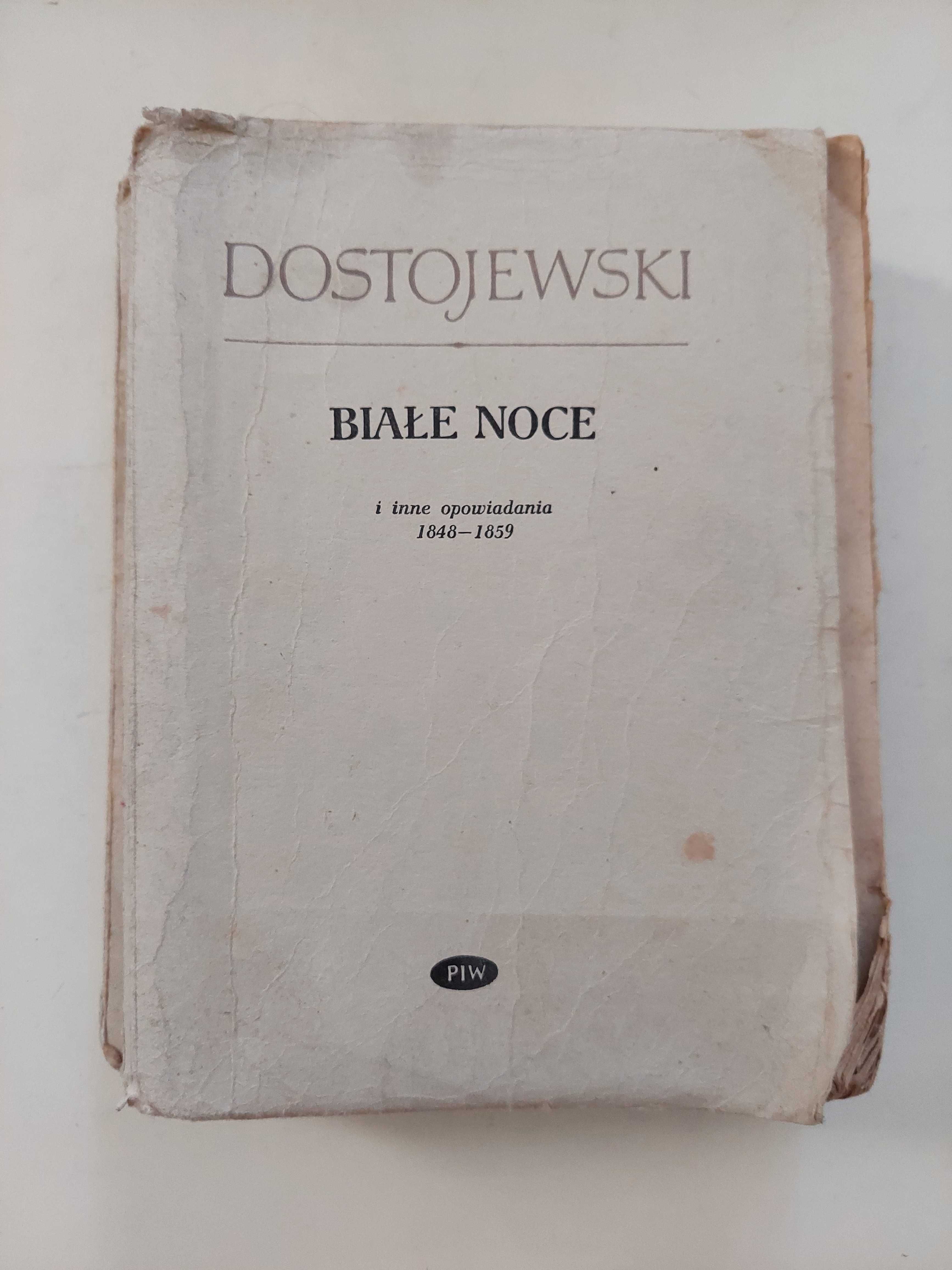 Dostojewski Białe noce i inne opowiadania 1848 - 1859