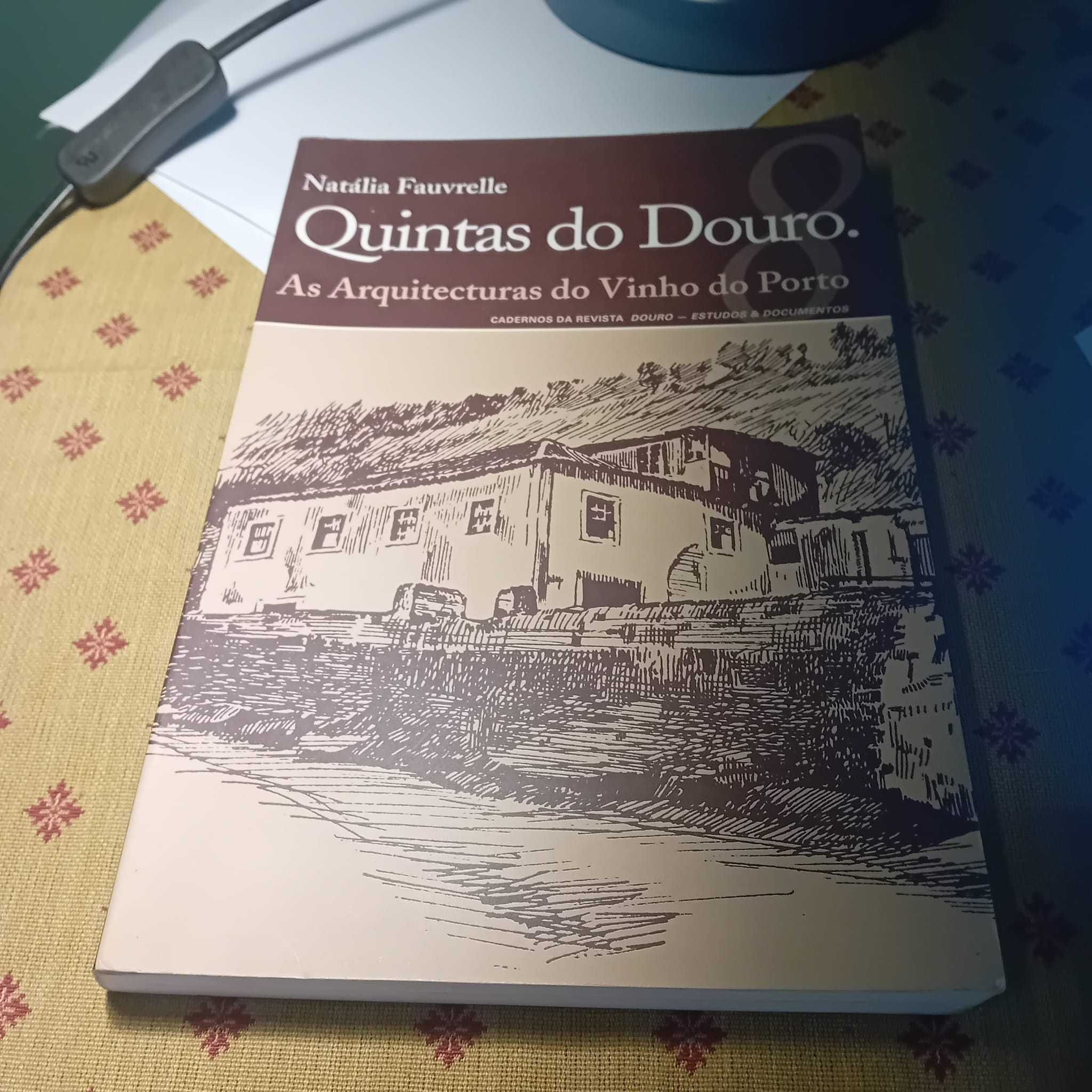 Natalia Fauvrelle, As Quintas do Douro
