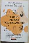 Portes Grátis - Como Pensar Politicamente
