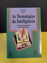 Pierre Lévy - As Tecnologias da Inteligência