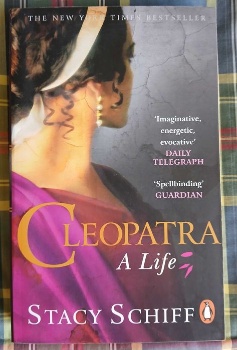Cleopatra A Life de Stacy Schiff