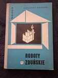Poradnik "Roboty Zduńskie" Apolinary Birszenk wydanie z 1966r.