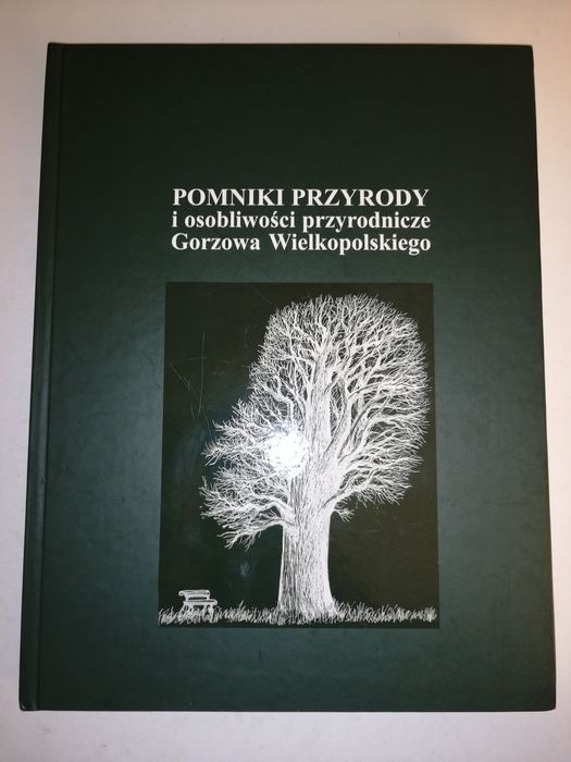 Pomniki przyrody i osobliwości przyrodnicze Gorzowa Wielkopolskiego