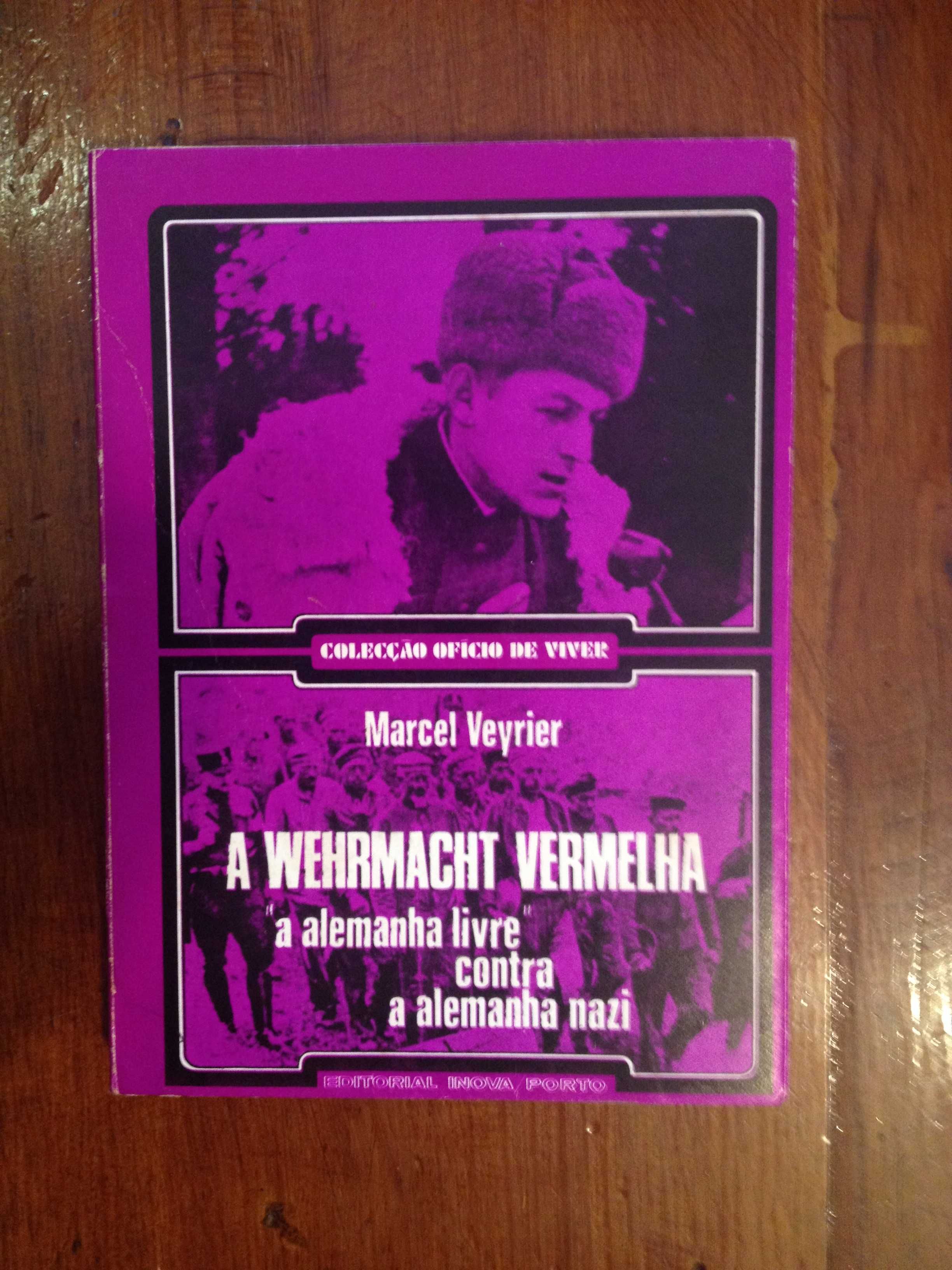 Marcel Veyrier - A Wehrmacht vermelha