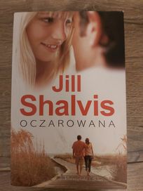 Oczarowana. Jill Shalvis