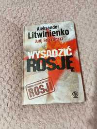 Wysadzić Rosję Litwinienko