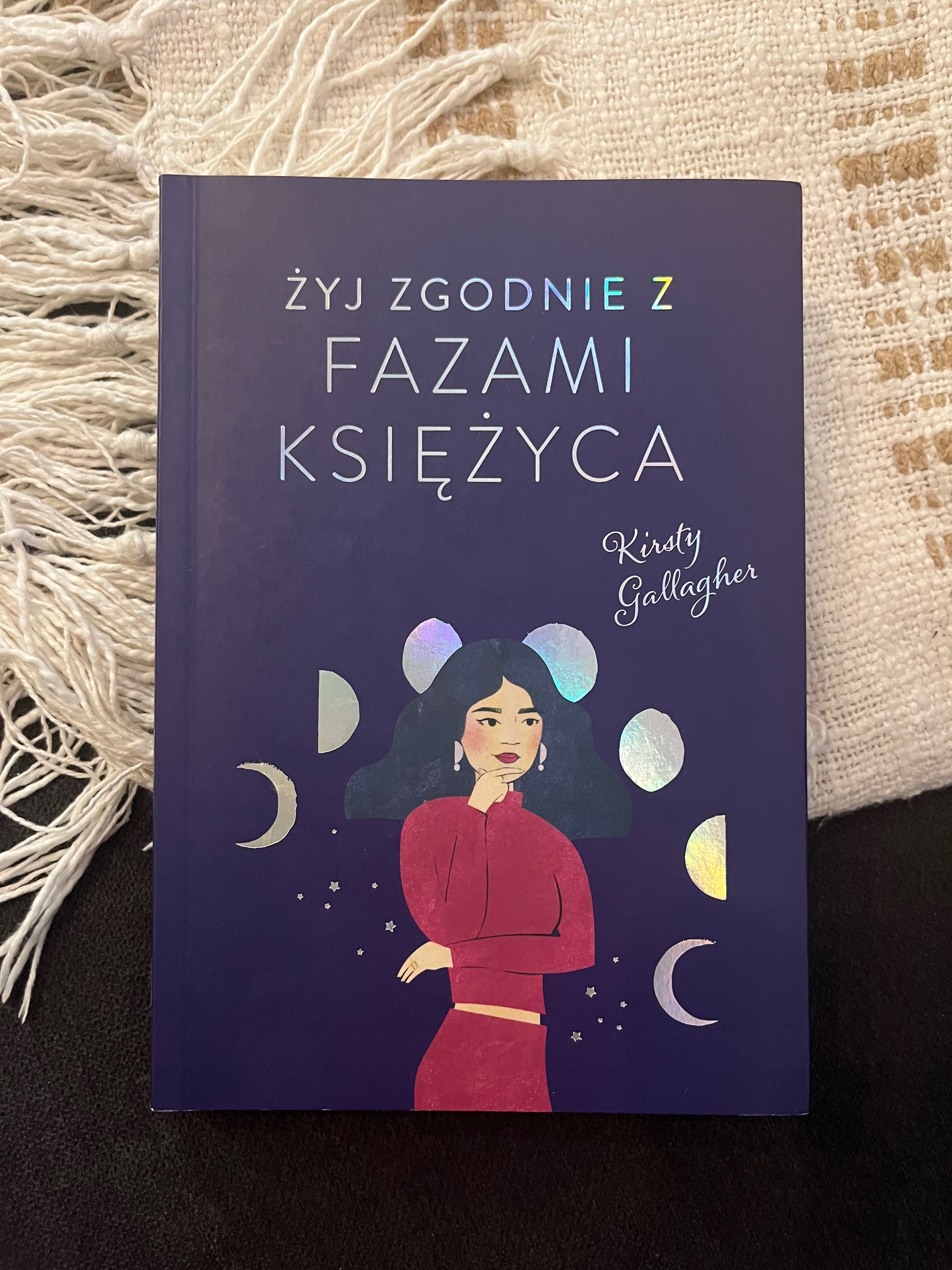 Żyj zgodnie z fazami księżyca - Kirsty Gallagher