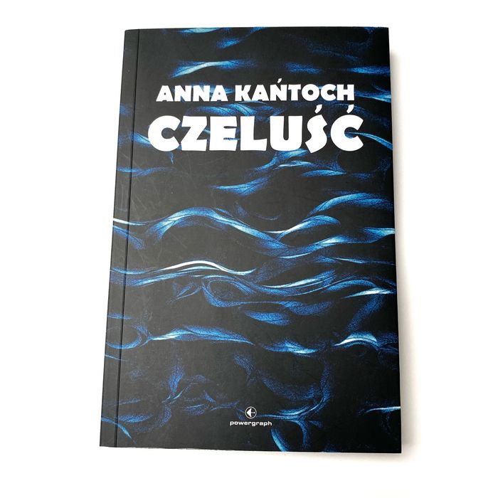 Anna Kańtoch Czeluść