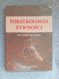 Toksykologia żywności. Przewodnik do ćwiczeń (wyd. III, 2004)