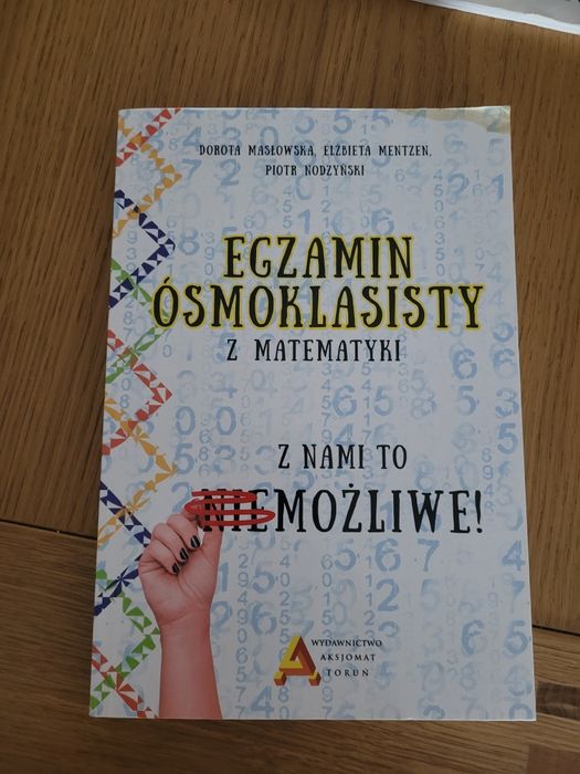 Ksiazka Egzamin ósmoklasisty z matematyki "z nami to mozliwe"
