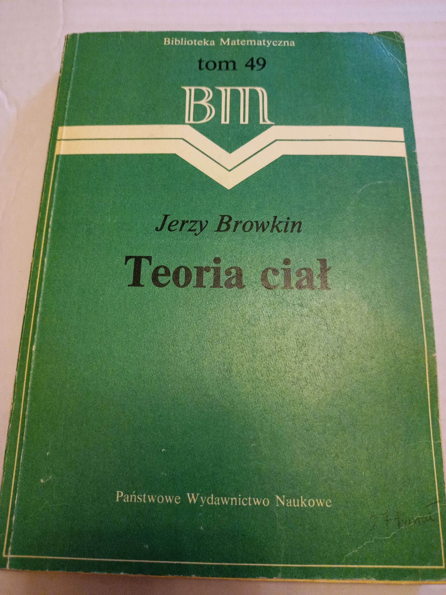 Jerzy Browkin. Teoria ciał