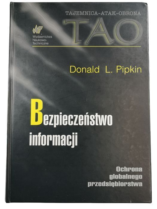 Bezpieczeństwo Informacji - Donald L. Pipkin