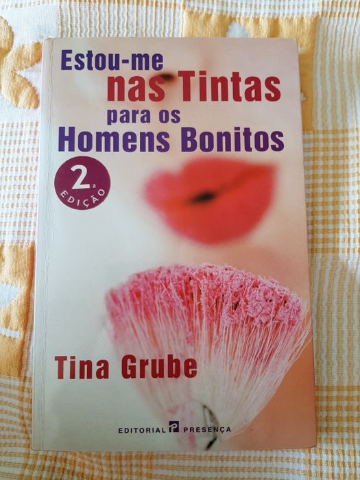 Livro "Estou-me nas tintas para Homens Bonitos "