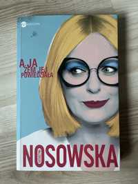 Nosowska w akcji!