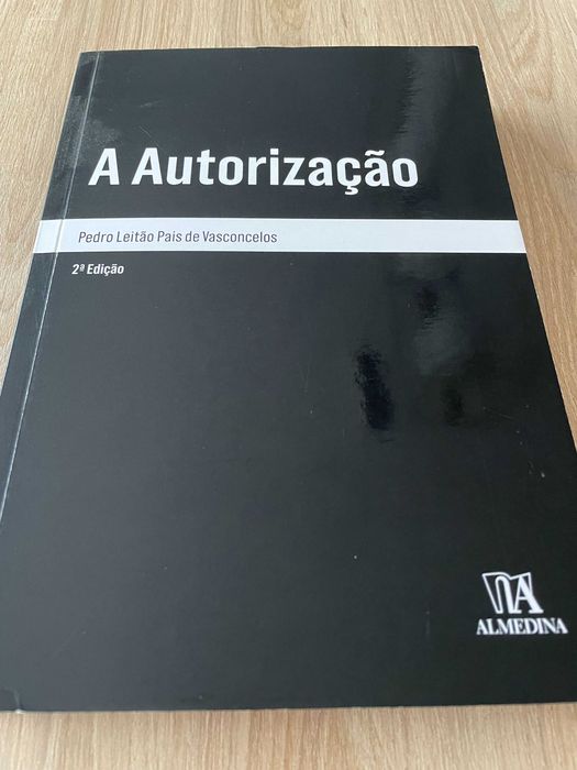 «A Autorização» - Pedro Leitão Pais de Vasconcelos