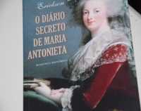 O Diário Secreto de Maria Antonieta, a rainha frívola. Completa/Novo.