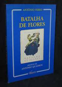 Livro Batalha de Flores António Ferro Heuris