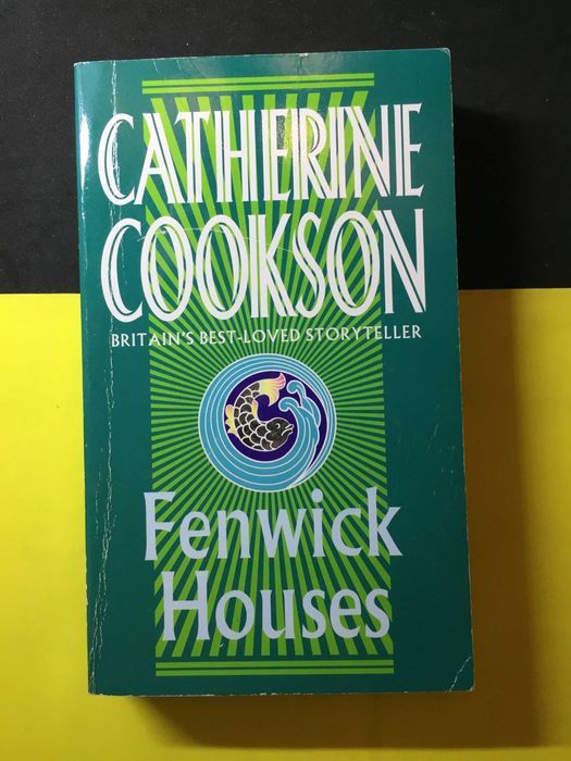 Catherine Cookson - Fenwick house