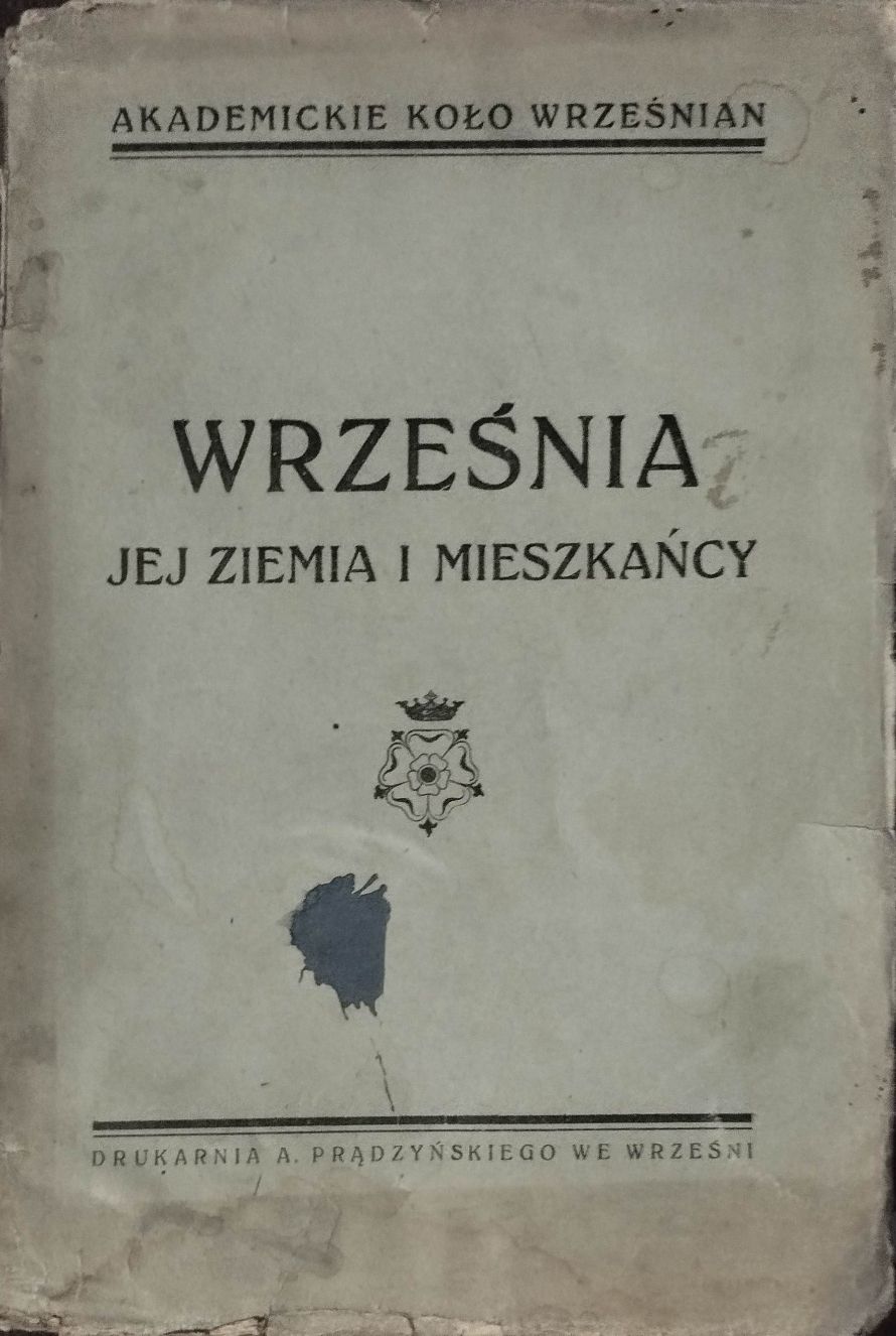 Września Jej ziemia i mieszkańcy. 1932