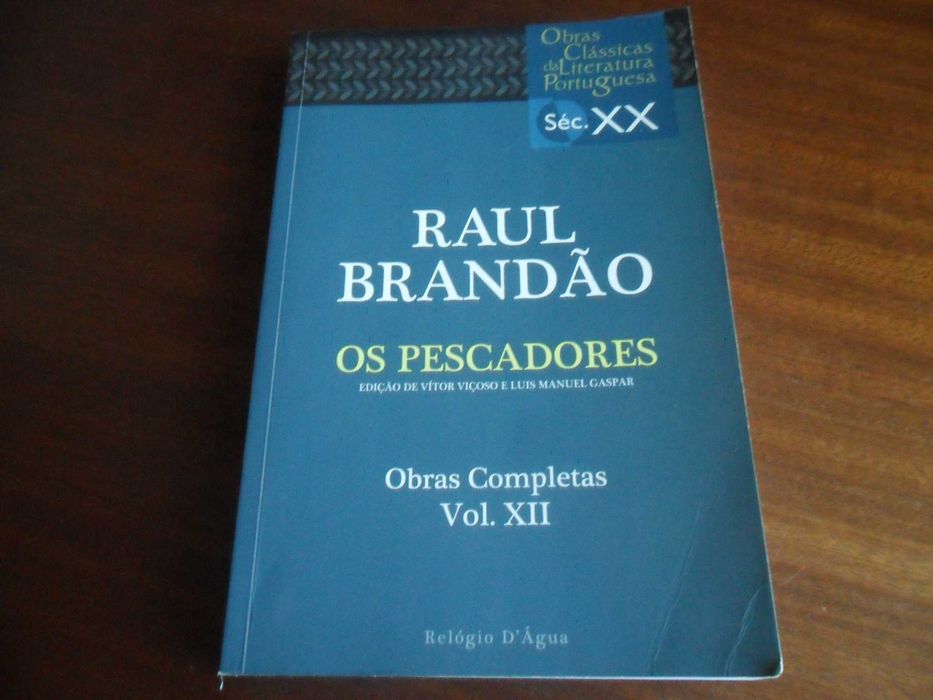 "OS PESCADORES" de Raul Brandão - Edição de 2014