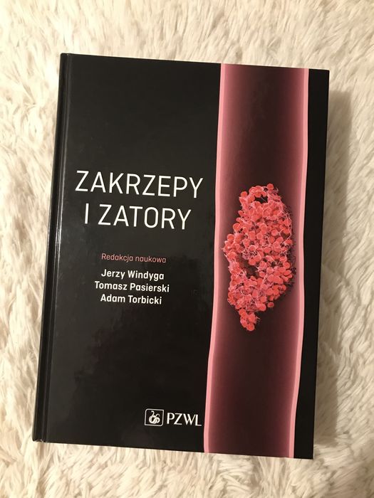 Zakrzepy i zatory Windyga Pasierski Torbicki