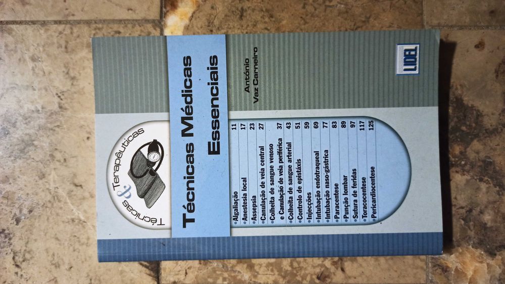 "Técnicas Médicas Essenciais", Antonio Vaz Carneiro