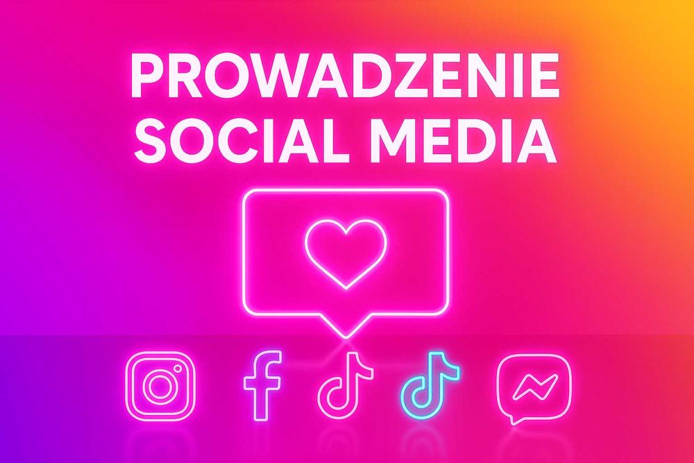 Facebook Social Media Instagram TikTok Reklama Obsługa Prowadzenie