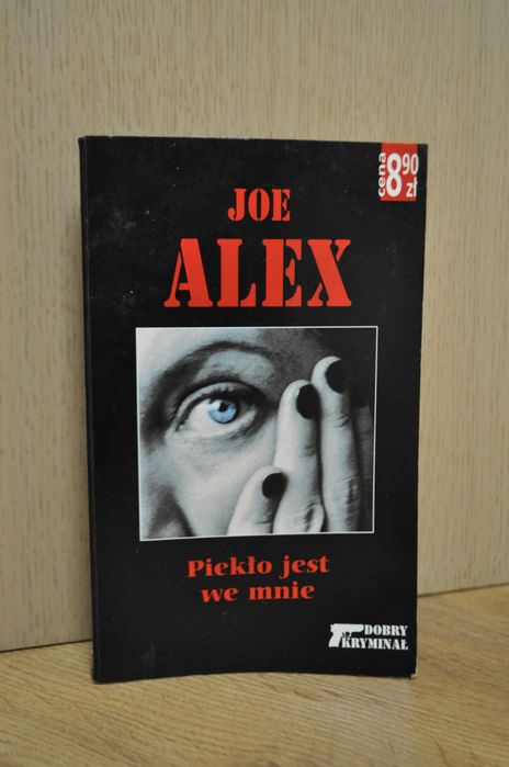 Joe Alex Piekło jest we mnie