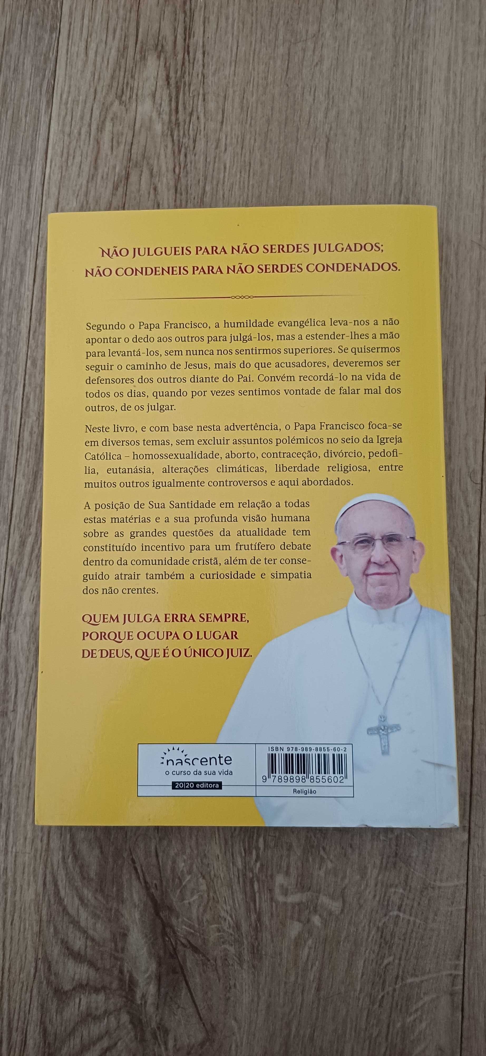 Quem Sou Eu para Julgar? de Papa Francisco