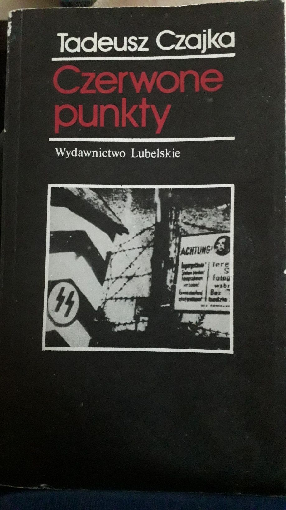 Czerwone punkty Tadeusz Czajka