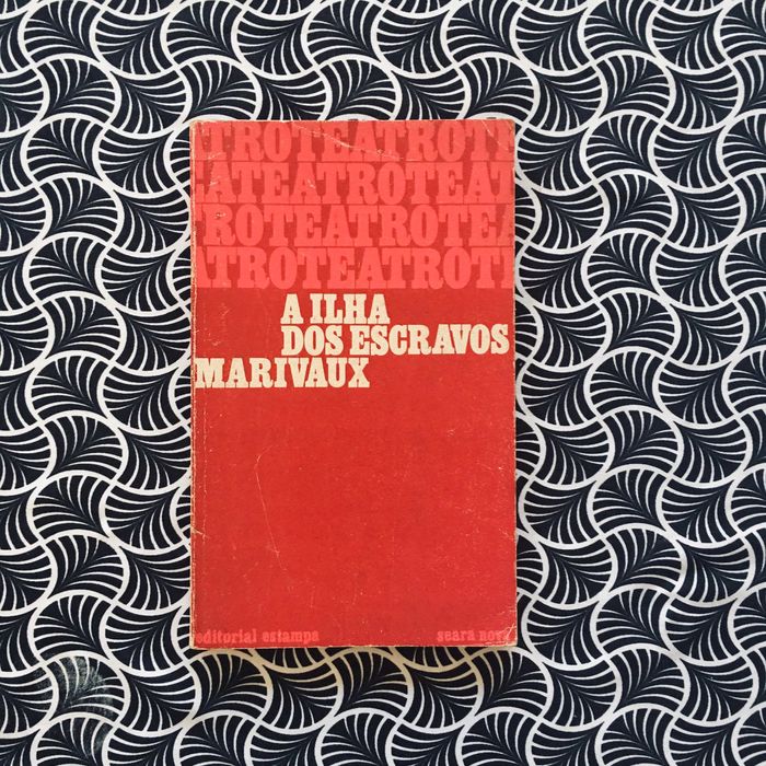 A Ilha dos Escravos - Marivaux